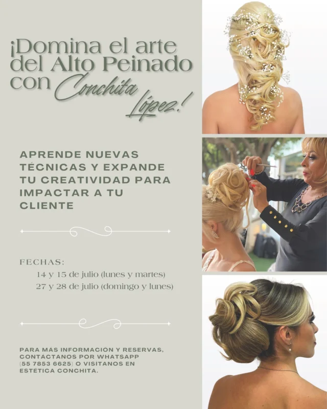 #CollectionEDUCACION ¡Peinado con Conchita López 😍💯!
¡Domina el Arte del Alto peinado con Conchita López!
Dos opciones: 14 y 15 de julio y 27 y 28 de julio

Informes: https://wa.link/z8mr2n

RevistaCollection con los mejores estilistas 💯🤩 @conchita.lopez
